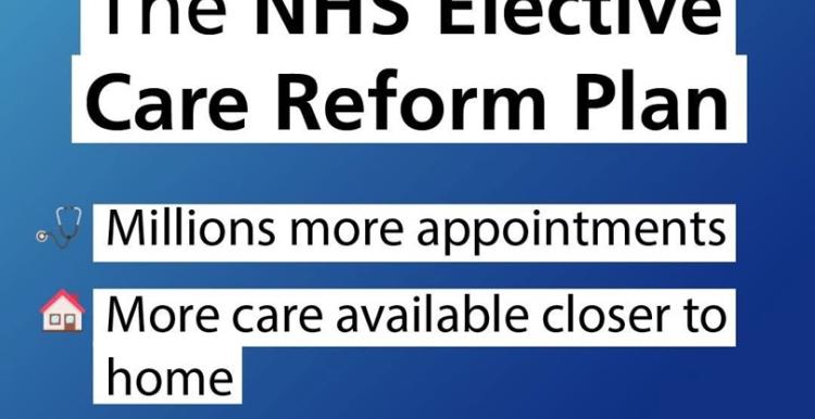 The NHS Elective Care Reform Plan